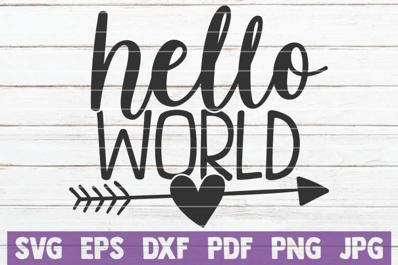 hello-world-svg-cut-file