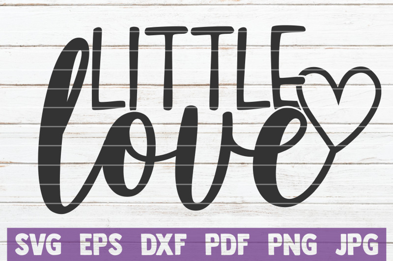 little-love-svg-cut-file