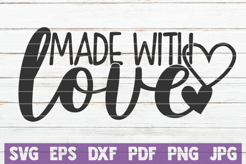 made-with-love-svg-cut-file