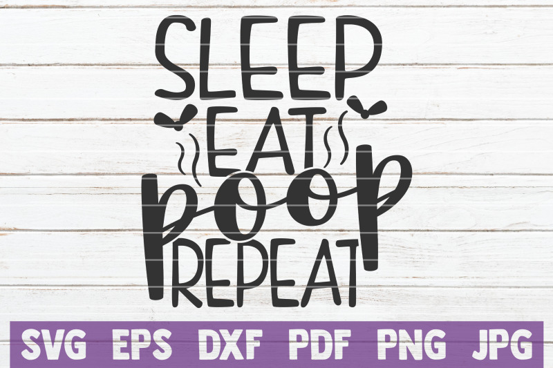 sleep-eat-poop-repeat-svg-cut-file