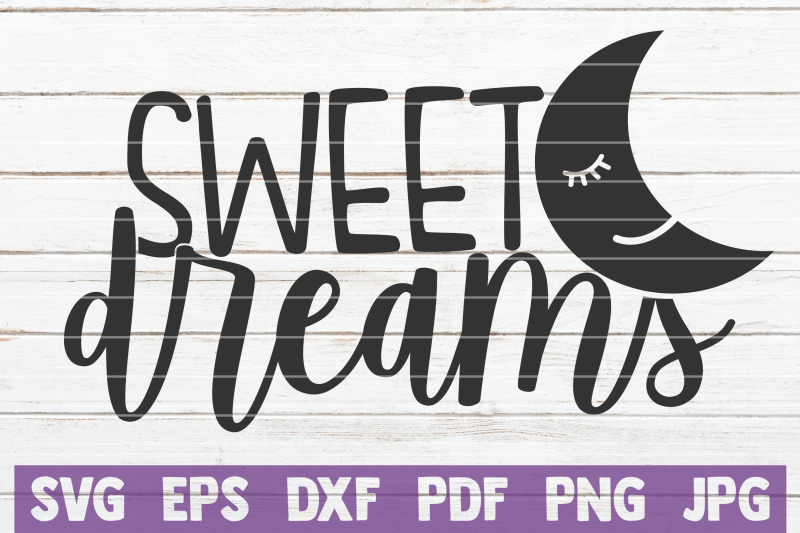 sweet-dreams-svg-cut-file