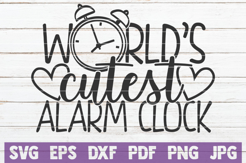 world-039-s-cutest-alarm-clock-svg-cut-file