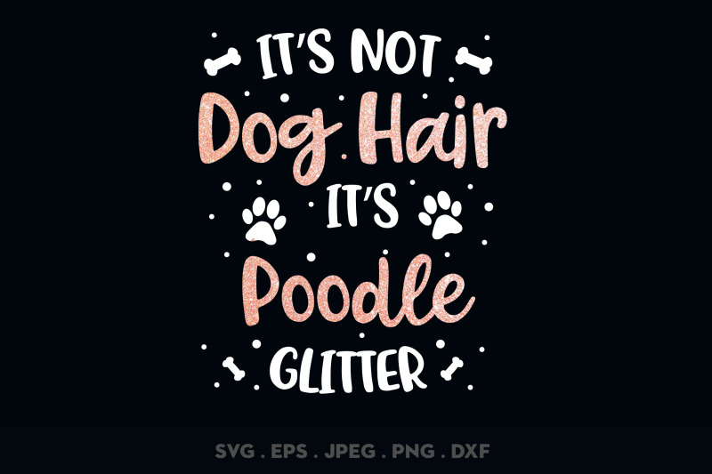 its-not-dog-hair-its-poodle-glitter