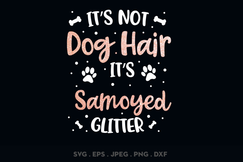 its-not-dog-hair-its-samoyed-glitter