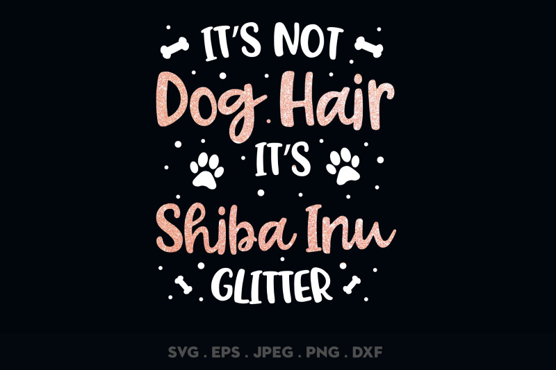 its-not-dog-hair-its-shiba-inu-glitter