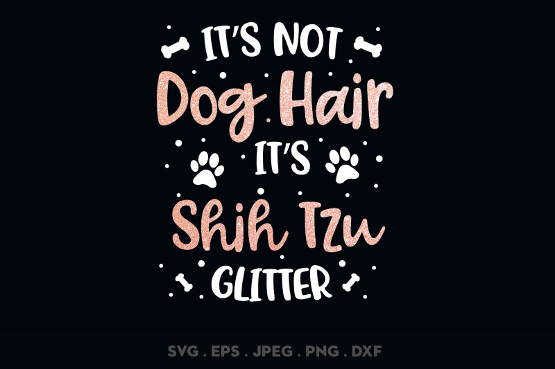 its-not-dog-hair-its-shih-tzu-glitter