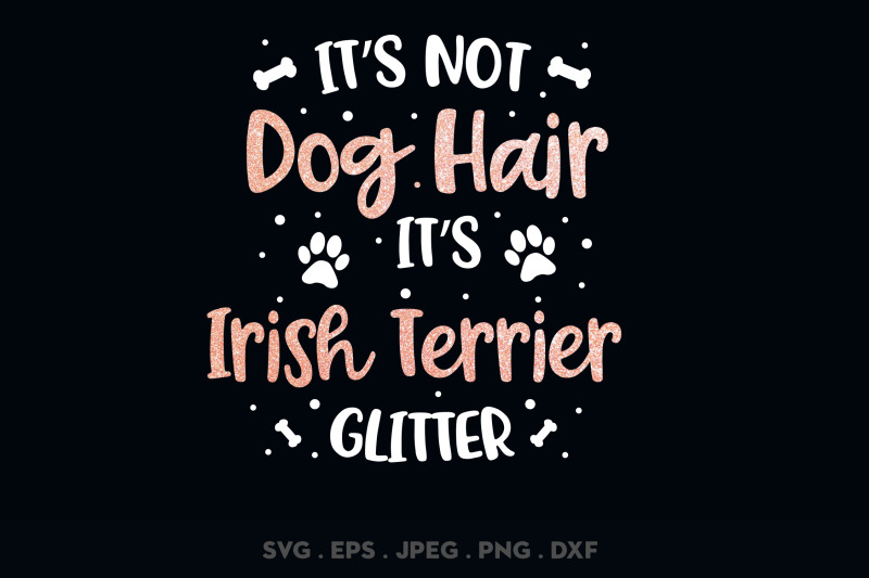 its-not-dog-hair-its-irish-terrier-glitter