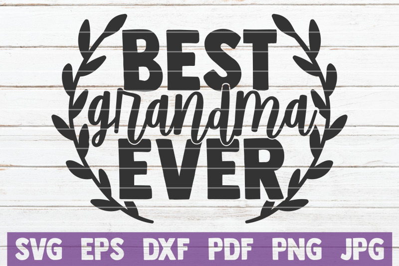 best-grandma-ever-svg-cut-file