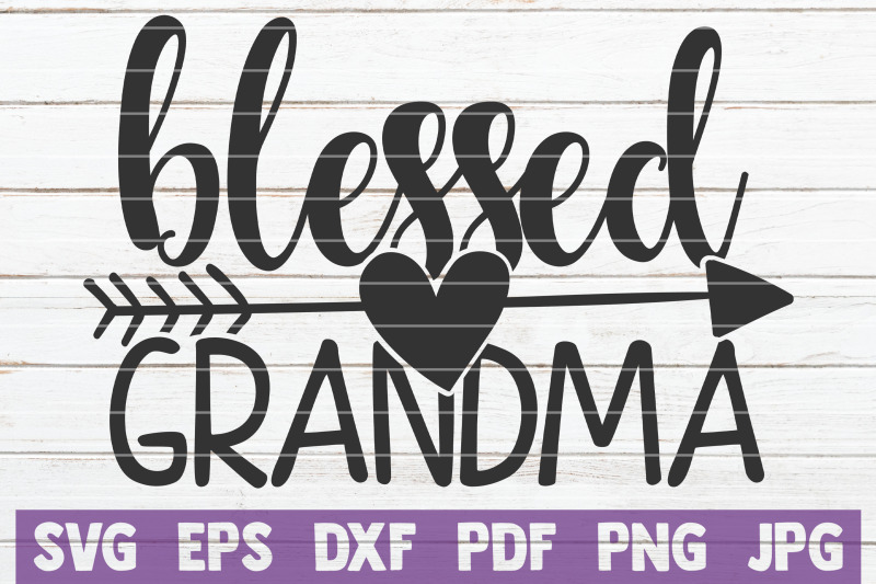 Download Blessed Grandma SVG Cut File By MintyMarshmallows ...