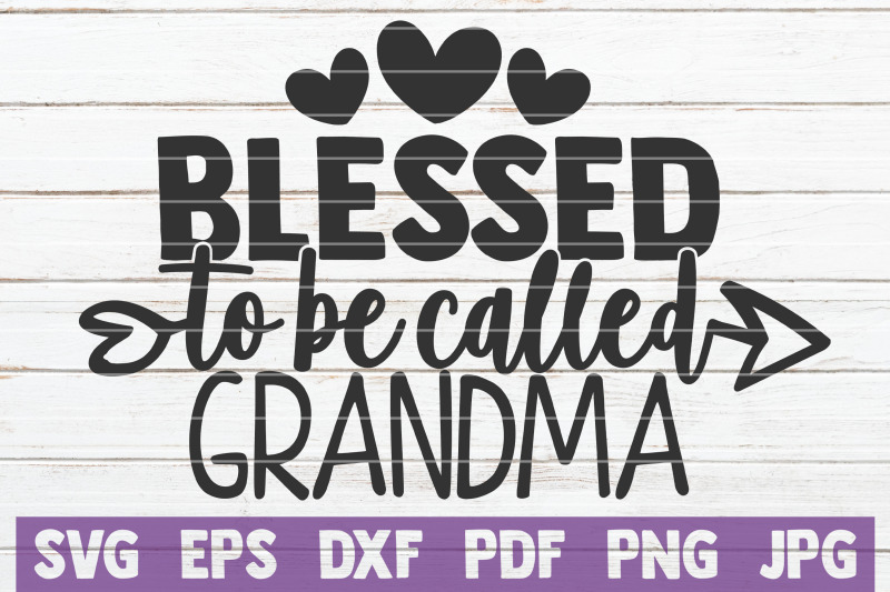 blessed-to-be-called-grandma-svg-cut-file