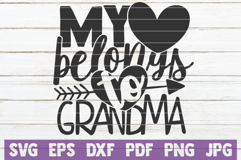 my-heart-belongs-to-grandma-svg-cut-file