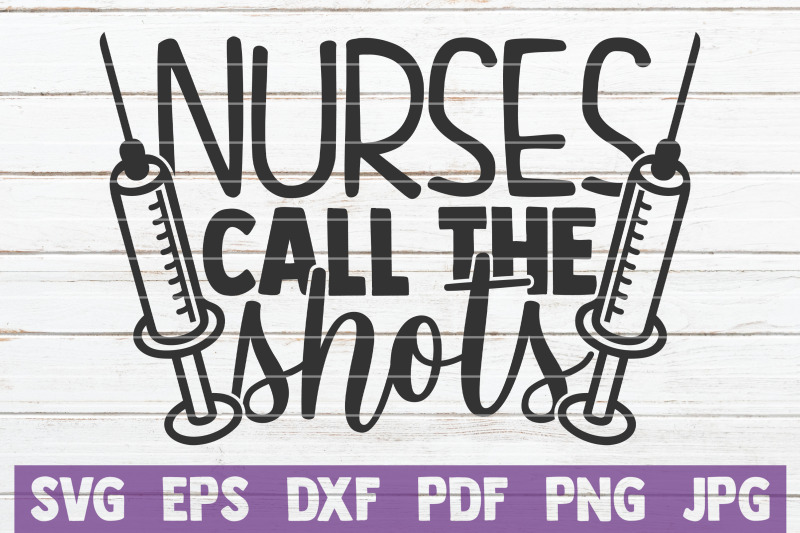 nurses-call-the-shots-svg-cut-file