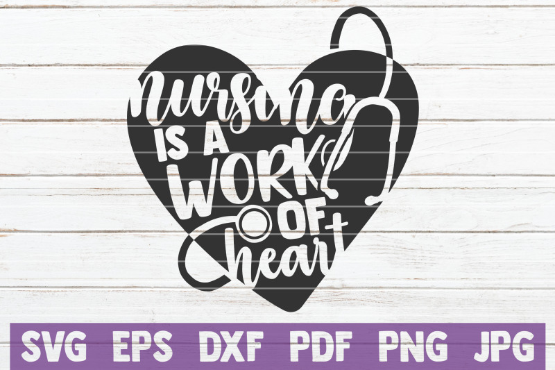nursing-is-a-work-of-heart-svg-cut-file