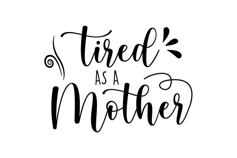 tiread-as-mother