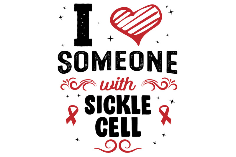 i-love-someone-with-sickle-cell