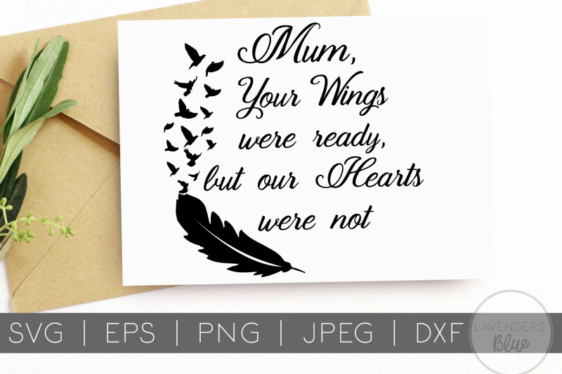 mum-your-wings-were-ready-svg-quote