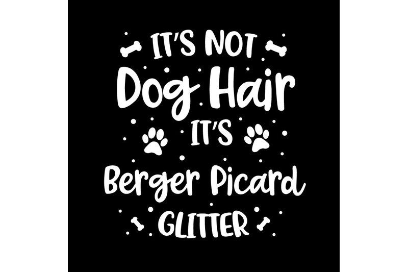 its-not-dog-hair-its-berger-picard-glitter