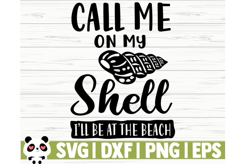 call-me-on-my-shell-i-039-ll-be-at-the-beach