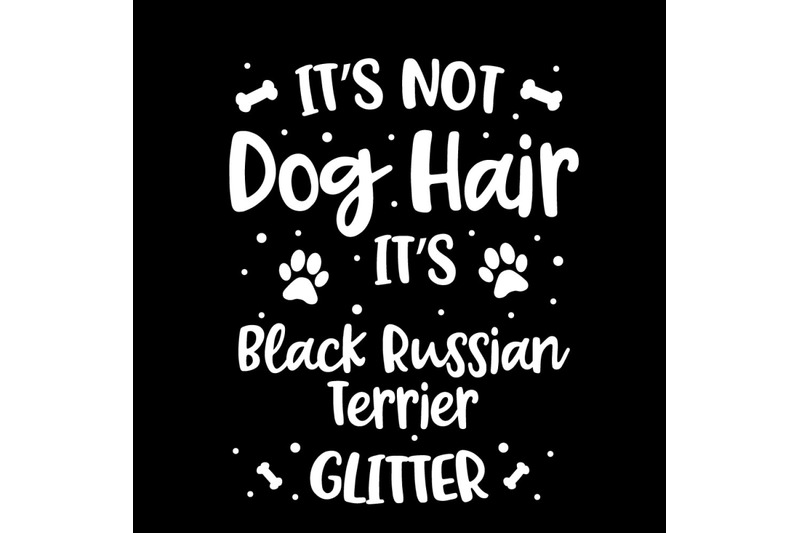 its-not-dog-hair-its-black-russian-terrier-glitter