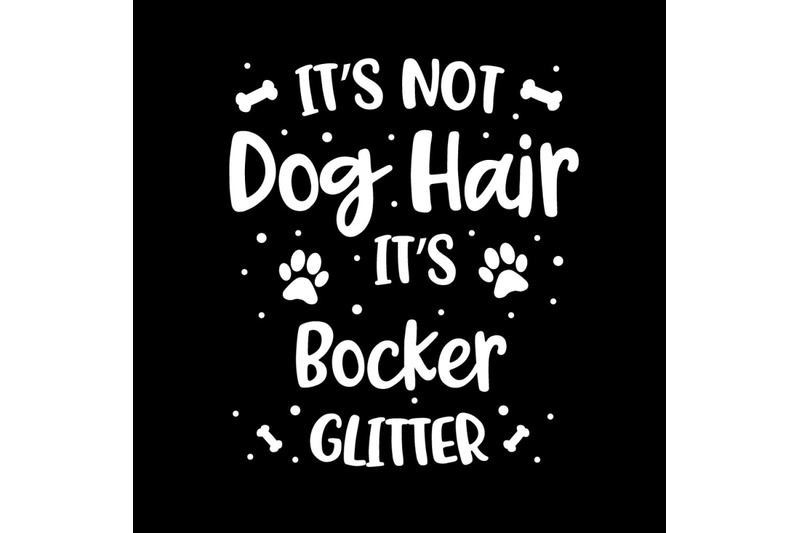 its-not-dog-hair-its-bocker-glitter