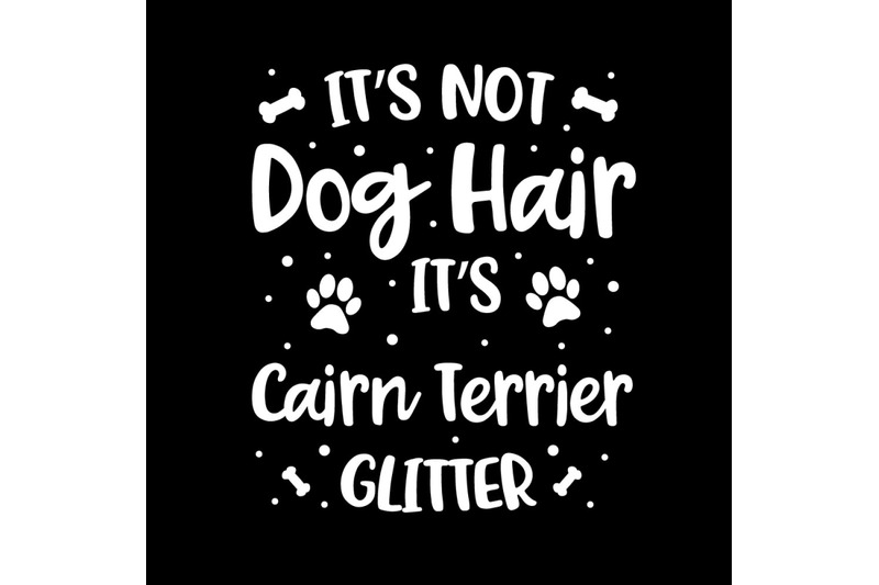 its-not-dog-hair-its-cairn-terrier-glitter