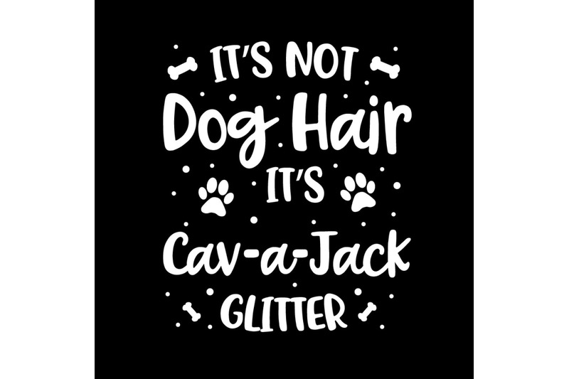 its-not-dog-hair-its-cav-a-jack-glitter