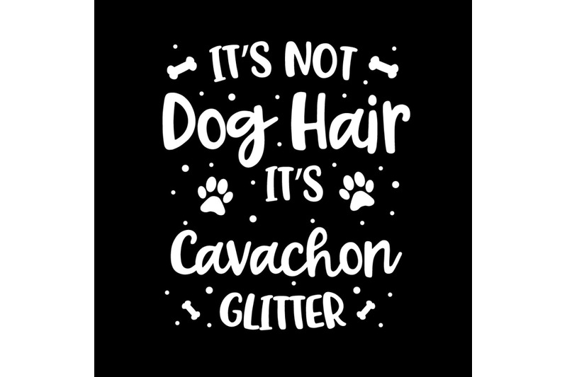 its-not-dog-hair-its-cavachon-glitter