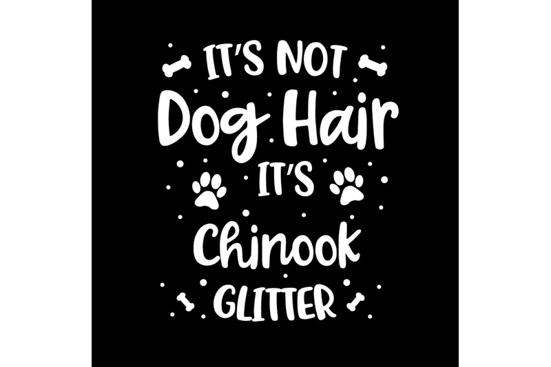 its-not-dog-hair-its-chinook-glitter