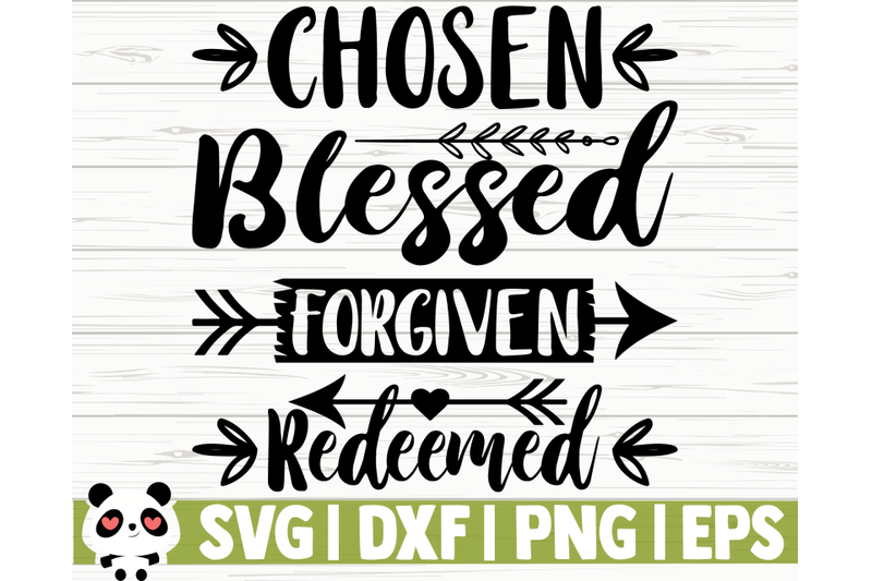 chosen-blessed-forgiven-redeemed