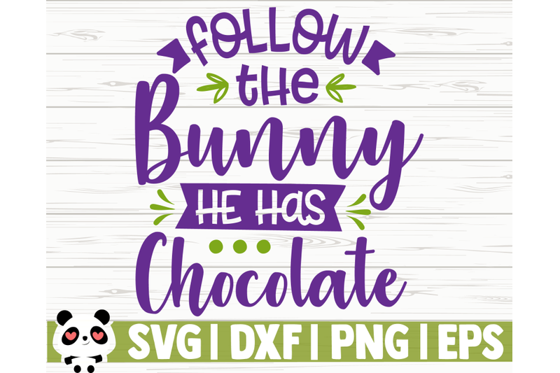 follow-the-bunny-he-has-chocolate