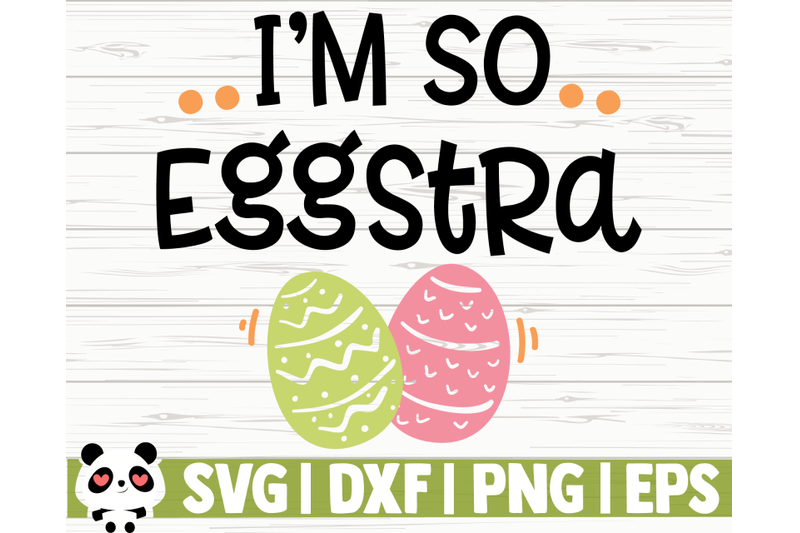 i-039-m-so-eggstra