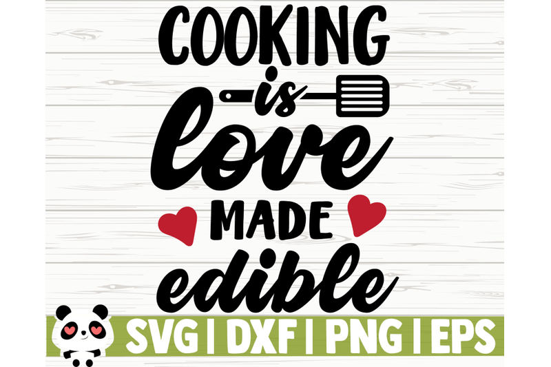 cooking-is-love-made-edible