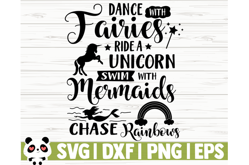 dance-with-fairies-ride-a-unicorn-swim-with-mermaids-chase-rainbows