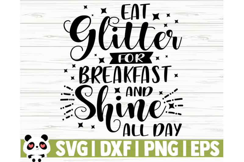 eat-glitter-for-breakfast-and-shine-all-day