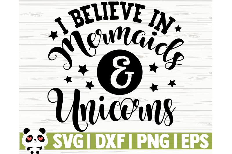 i-believe-in-mermaids-and-unicorns