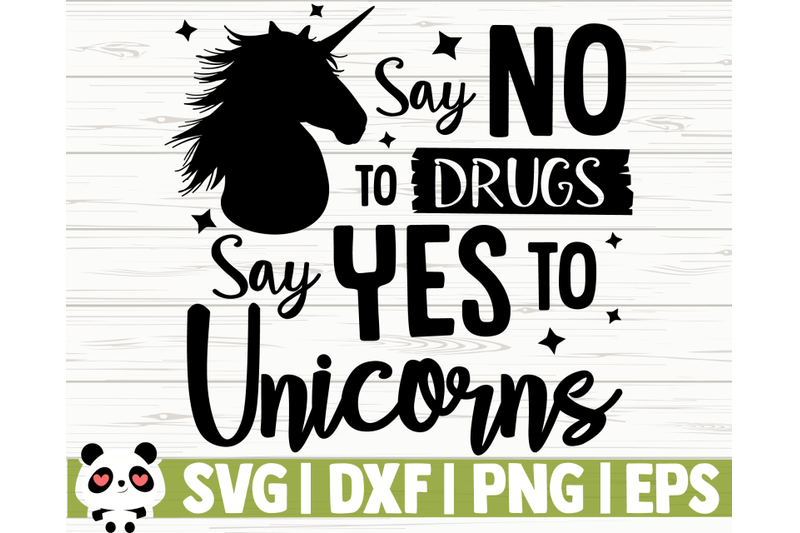 say-no-to-drugs-say-yes-to-unicorns