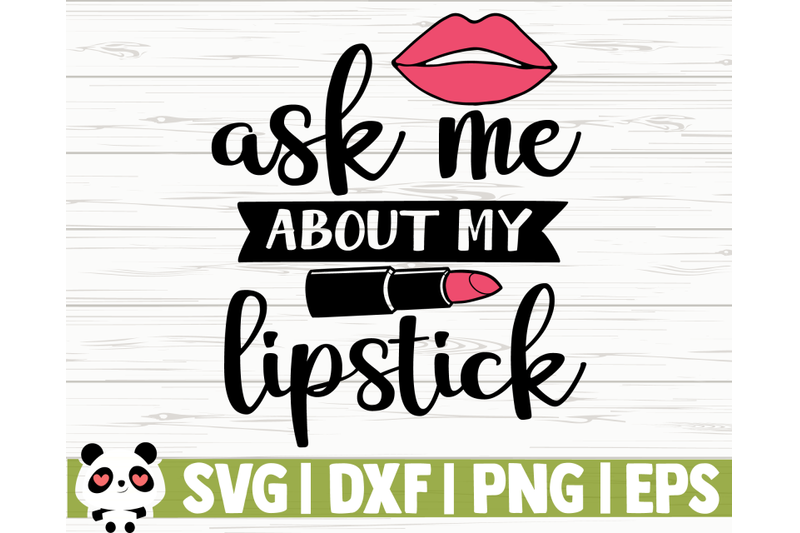 ask-me-about-my-lipstick