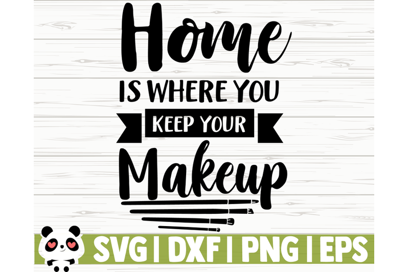 home-is-where-you-keep-your-makeup