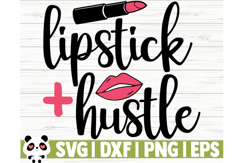 lipstick-and-hustle