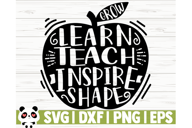 grow-learn-teach-inspire-shape