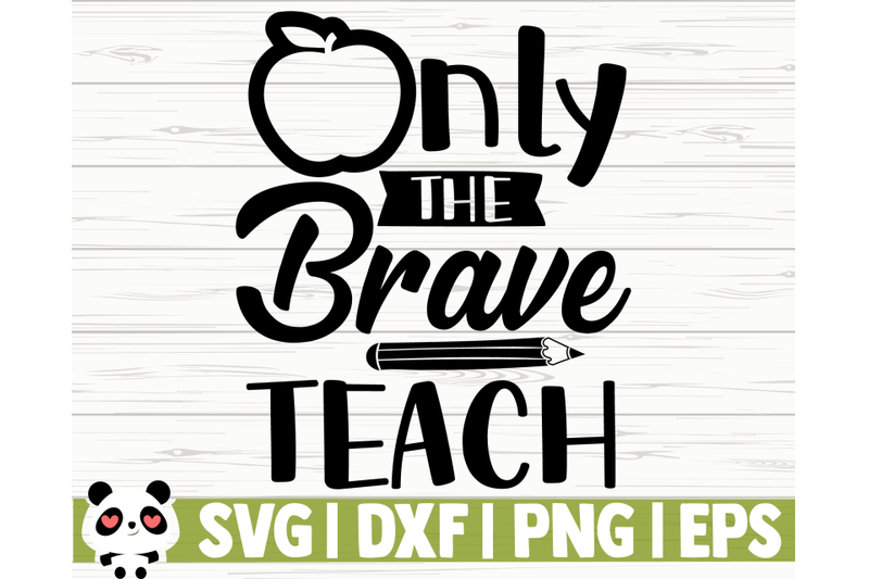only-the-brave-teach
