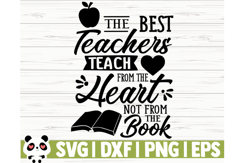 the-best-teachers-teach-from-the-heart-not-from-the-book