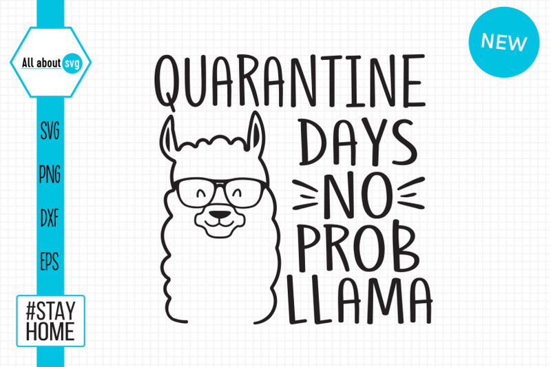 quarantine-days-no-probllama-svg-llama-svg