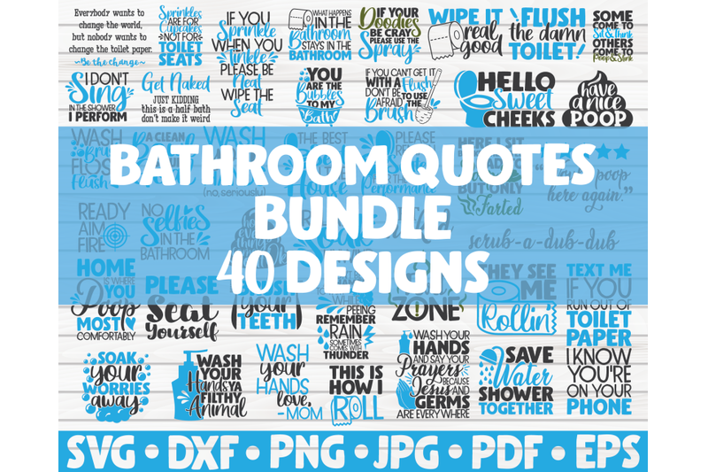 Download Funny Bathroom Quotes SVG Bundle | 40 designs | Cut File ...
