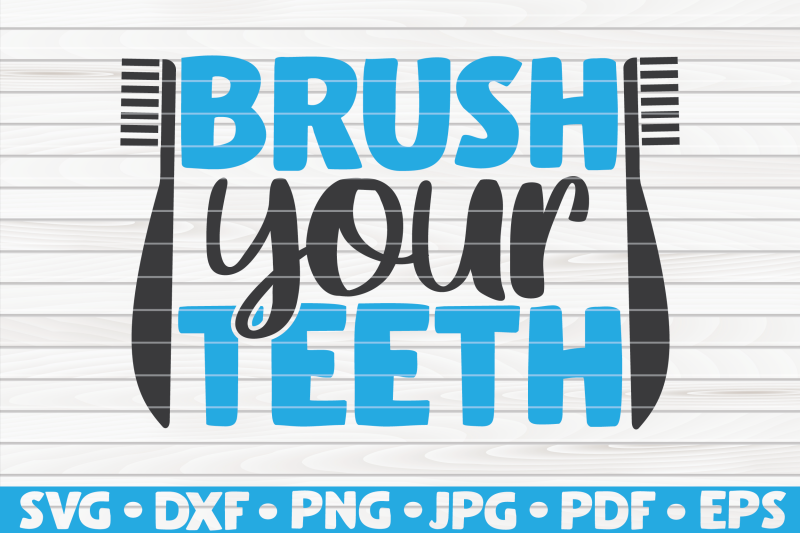 brush-your-teeth-svg-bathroom-humor