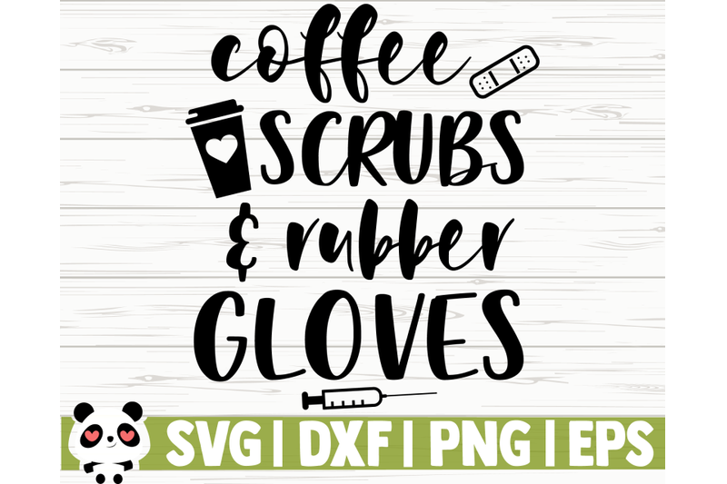 coffee-scrubs-and-robber-gloves