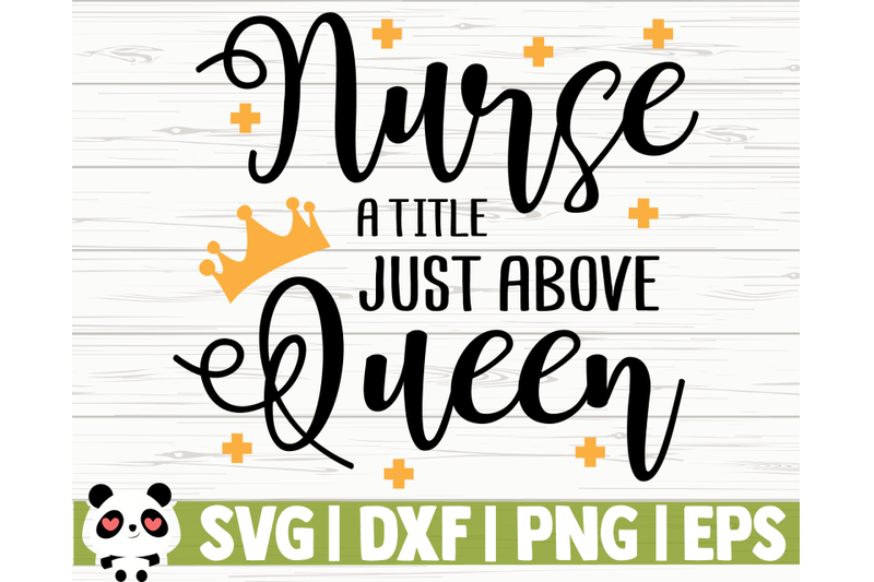 nurse-a-title-just-above-queen