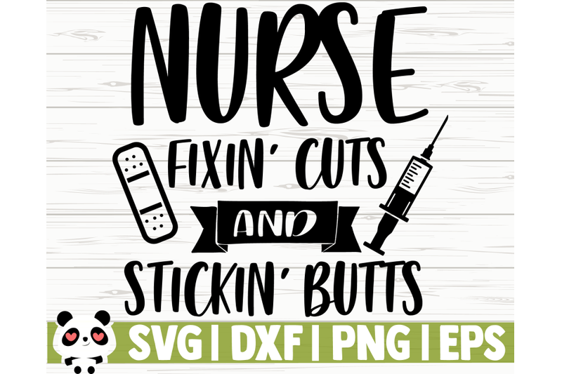 nurse-fixin-cuts-and-stickin-butts