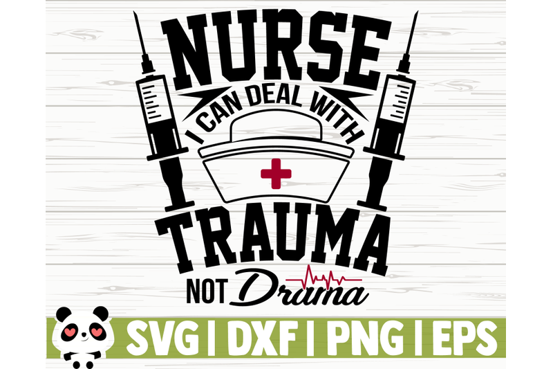 nurse-i-can-deal-with-trauma-not-drama