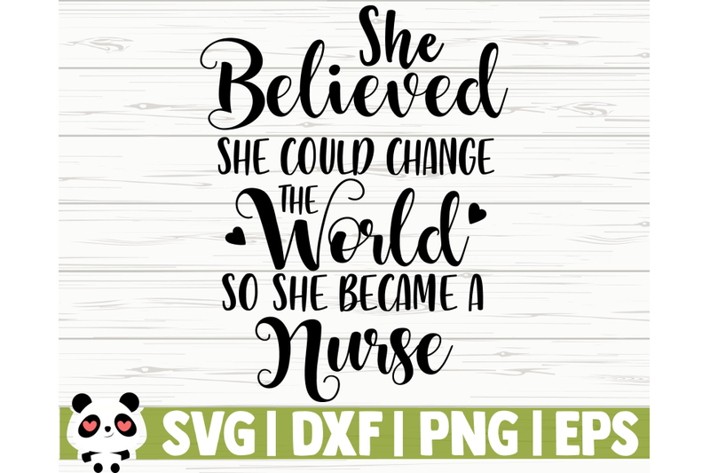 she-believed-she-could-change-the-world-so-she-became-a-nurse